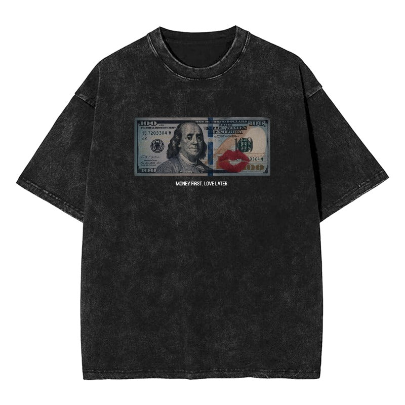 Money First Love Later T-Shirt – Dollar Bill Lips | Pixvoices