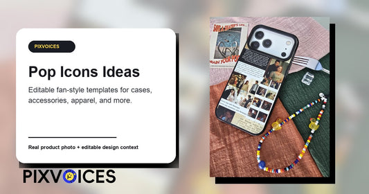 Pop Icons Custom Product Ideas You Can Personalize On Pixvoices - Pixvoices editable template guide